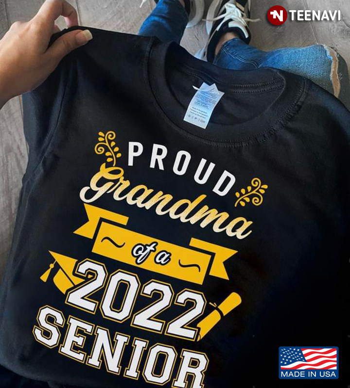 Proud Grandma Of A 2022 Senior