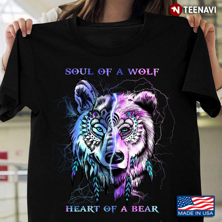 Soul Of A Wolf Heart Of A Bear
