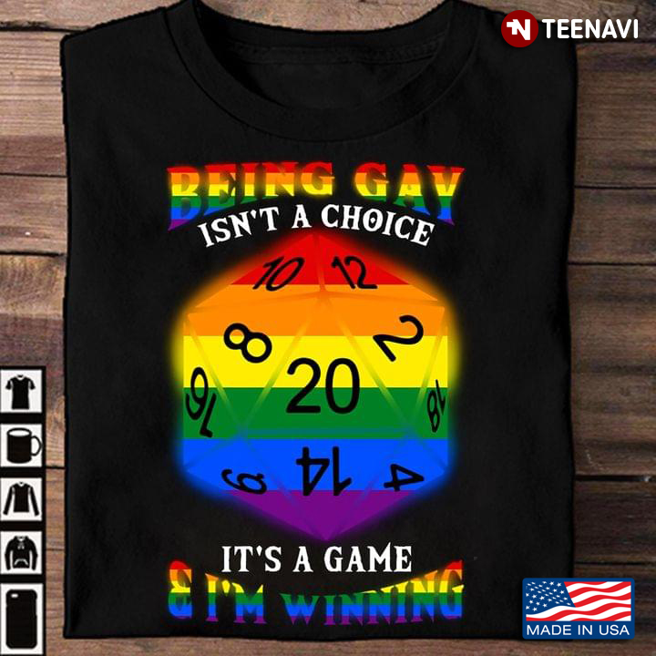 LGBT D20 Being Gay Isn't A Choice It's A Game And I'm Winning