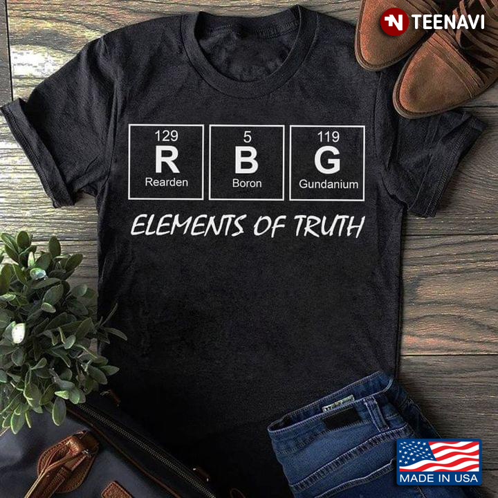 Ruth Bader Ginsburg RBG Elements Of Truth