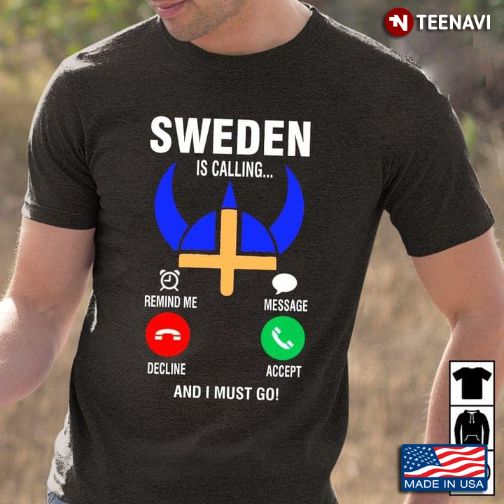 Sweden Is Calling And I Must Go