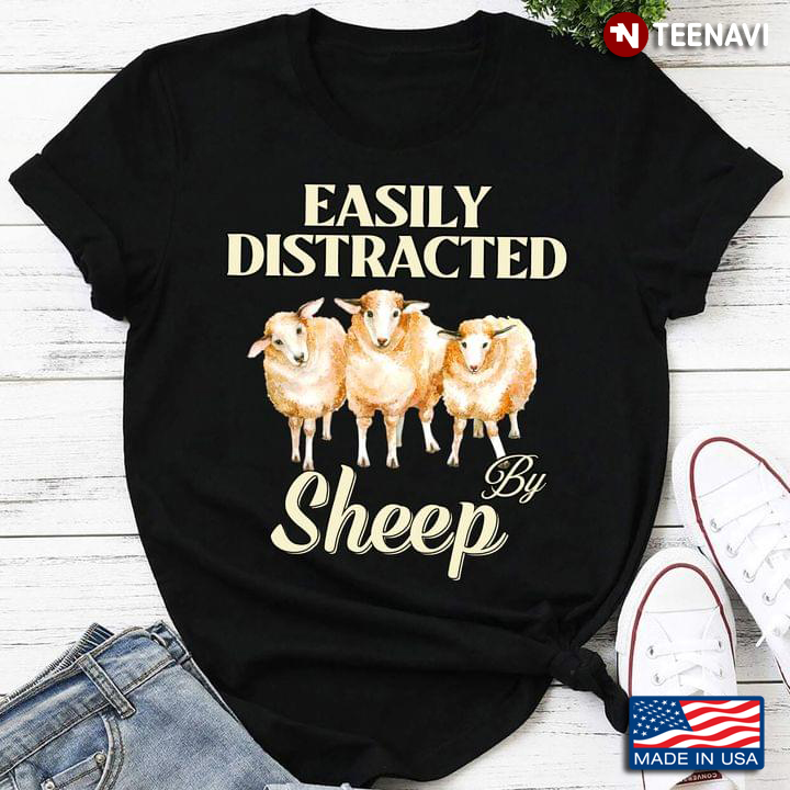 Easily Distracted By Sheep for Animal Lover