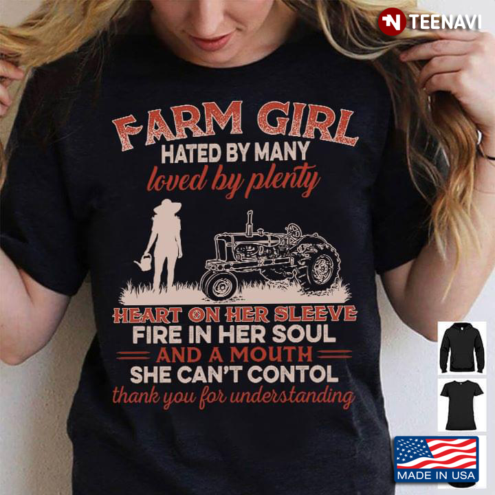 Farm Girl Hated By Many Loved By Plenty Heart On Her Sleeve