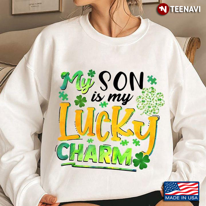 My Son Is My Lucky Charm for St Patrick’s Day