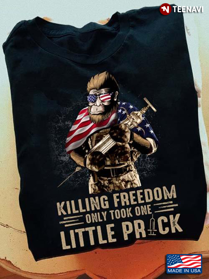 Bigfoot Killing Freedom Only Took One Little Prick