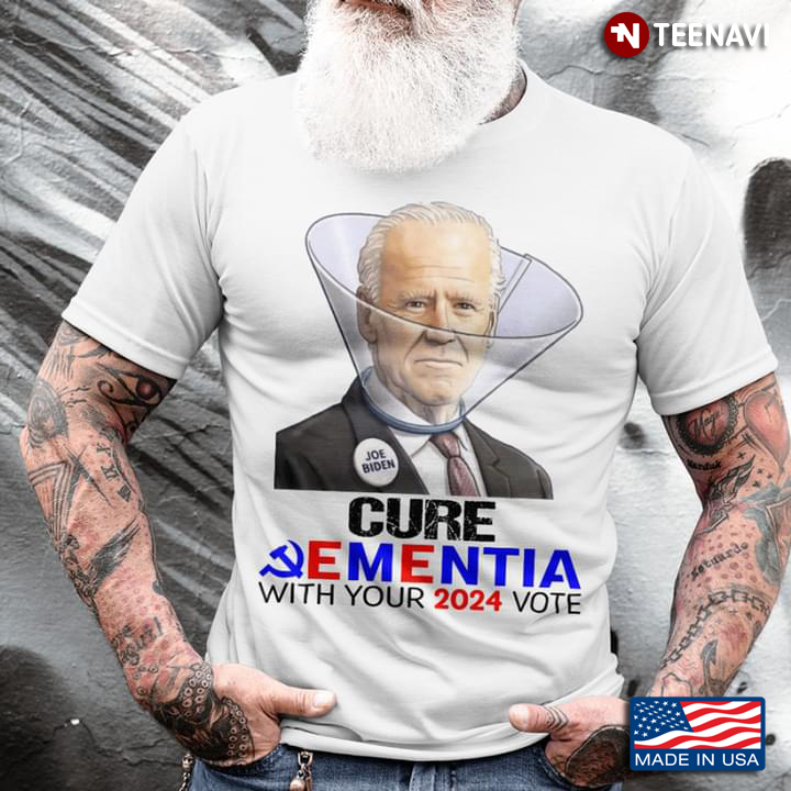 Joe Biden Cure Ementia With Your 2024 Vote