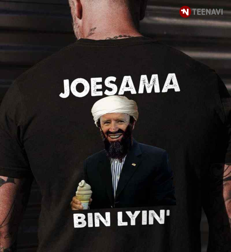 Joesama Bin Lyin' Funny Joe Biden