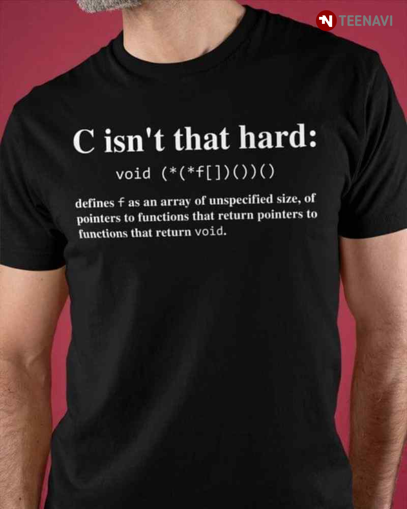 C Isn't That Hard Cool Design