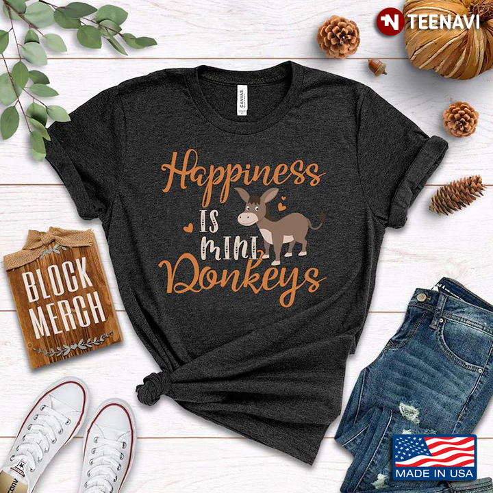 Happiness Is Mini Donkeys for Animal Lover