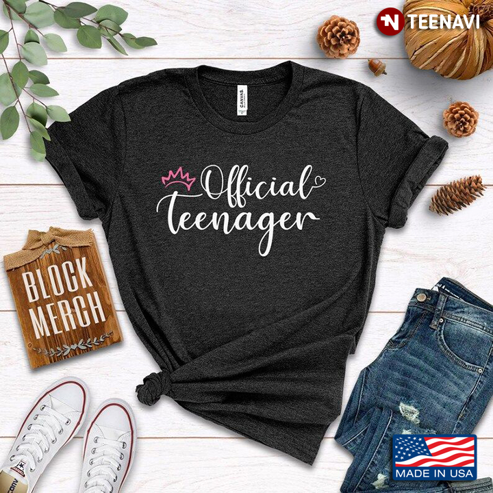 Official Teenager Gift for Birthday