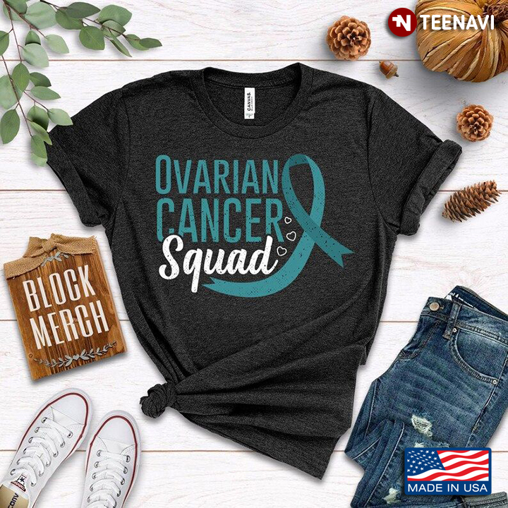 Ovarian Cancer Squad Teal Ribbon
