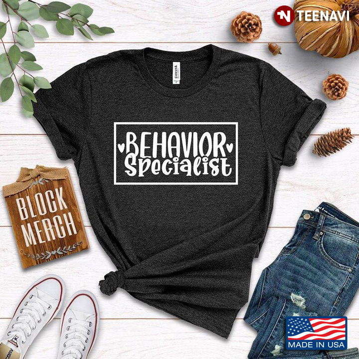 Behavior Specialist Cool Design