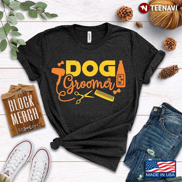Dog Groomer Funny Design