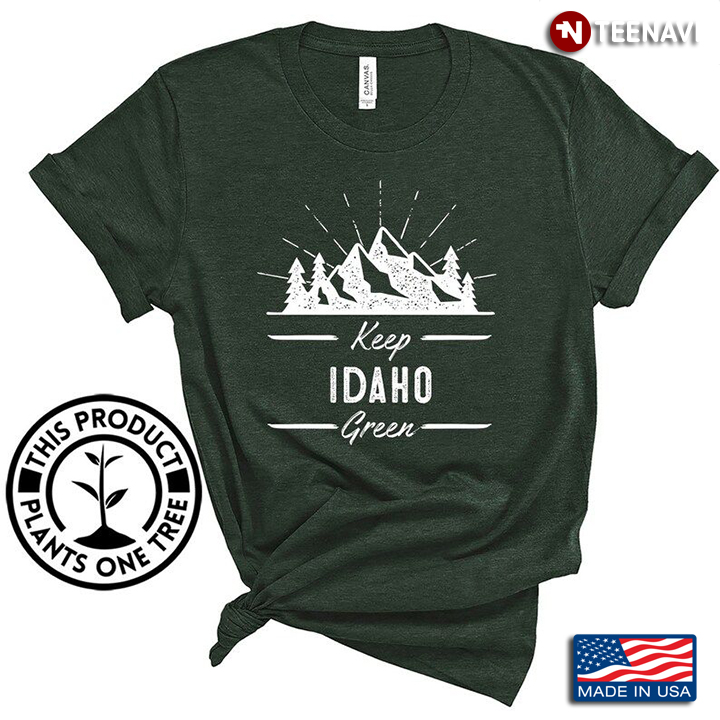 Keep Idaho Green