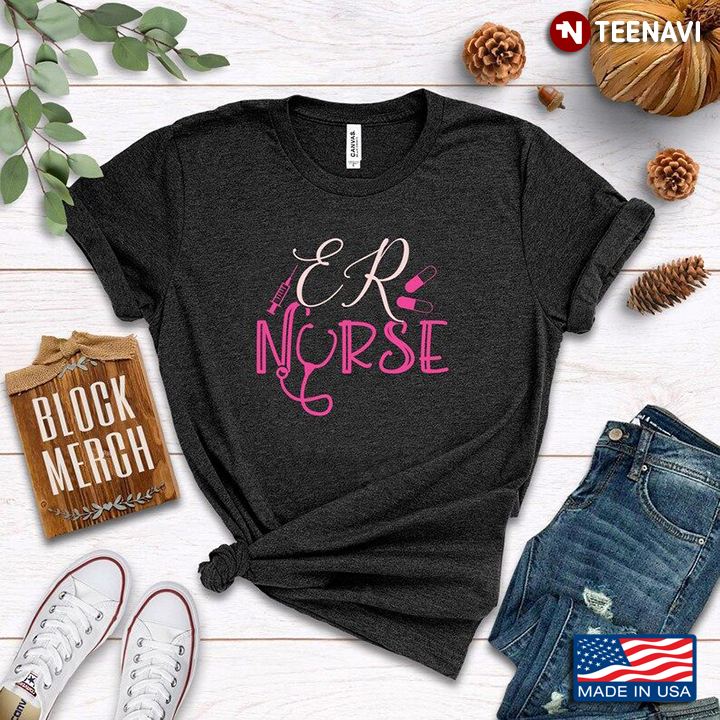 ER Nurse Gift for Nurse