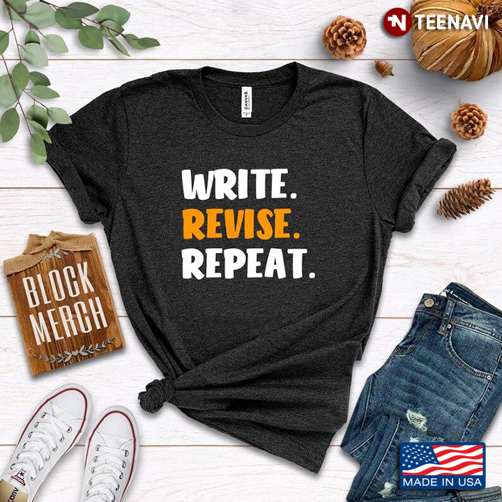 Write Revise Repeat Gift for Writer