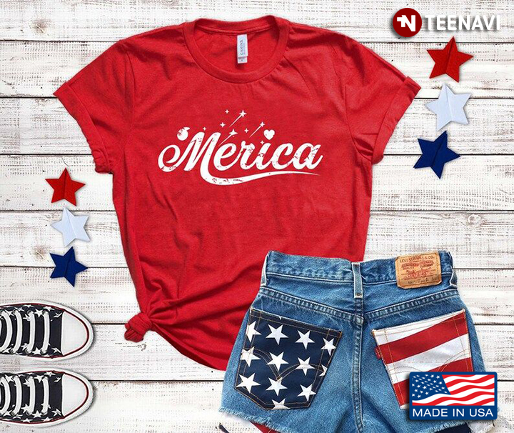 Merica Happy Independence Day for 4th Of July