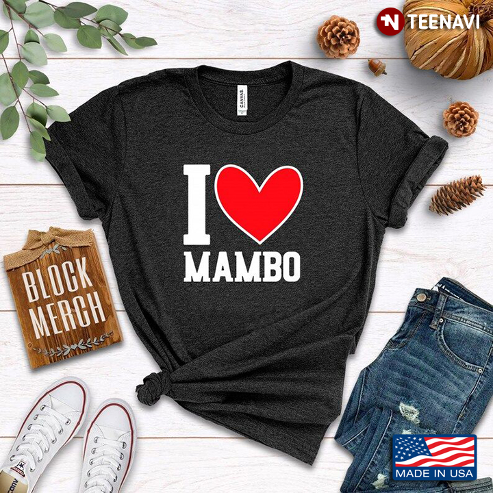 I Love Mambo for Dancing Lover