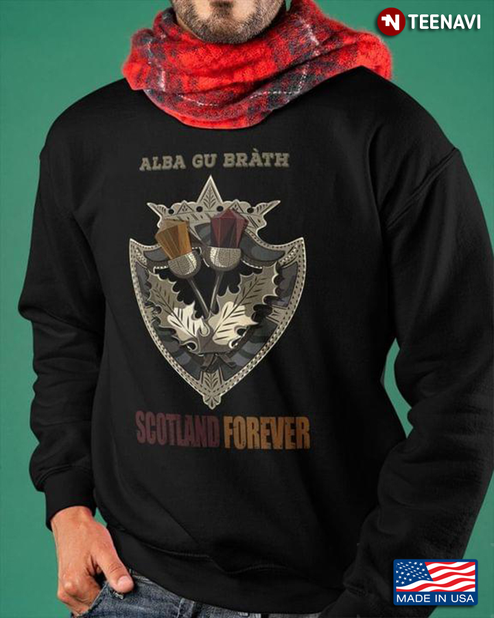 Alba Gu Brath Scotland Forever