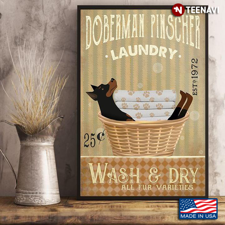 Vintage Doberman Pinscher Laundry Est. 1972 Wash & Dry All Fur Varieties