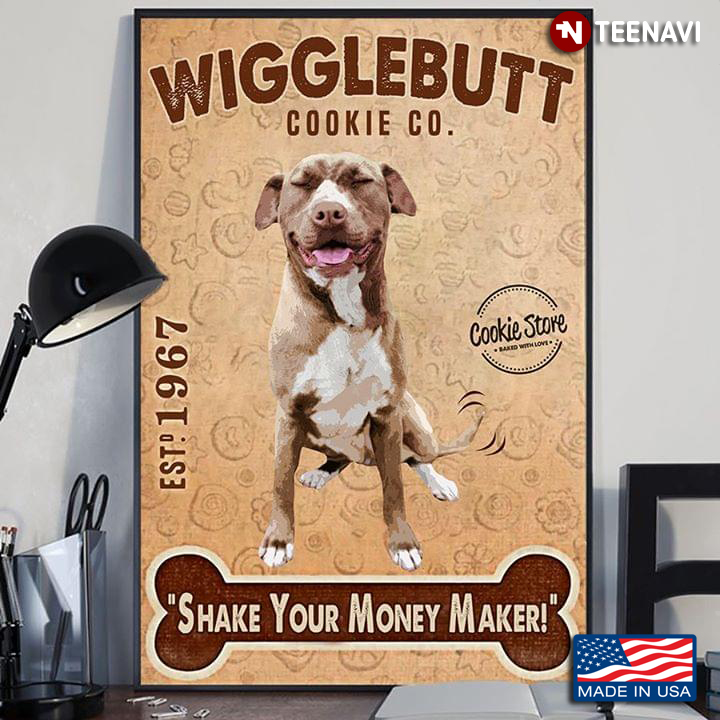 Vintage Pit Bull Wigglebutt Cookie Co. Est.1967 “Shake Your Money Maker!”