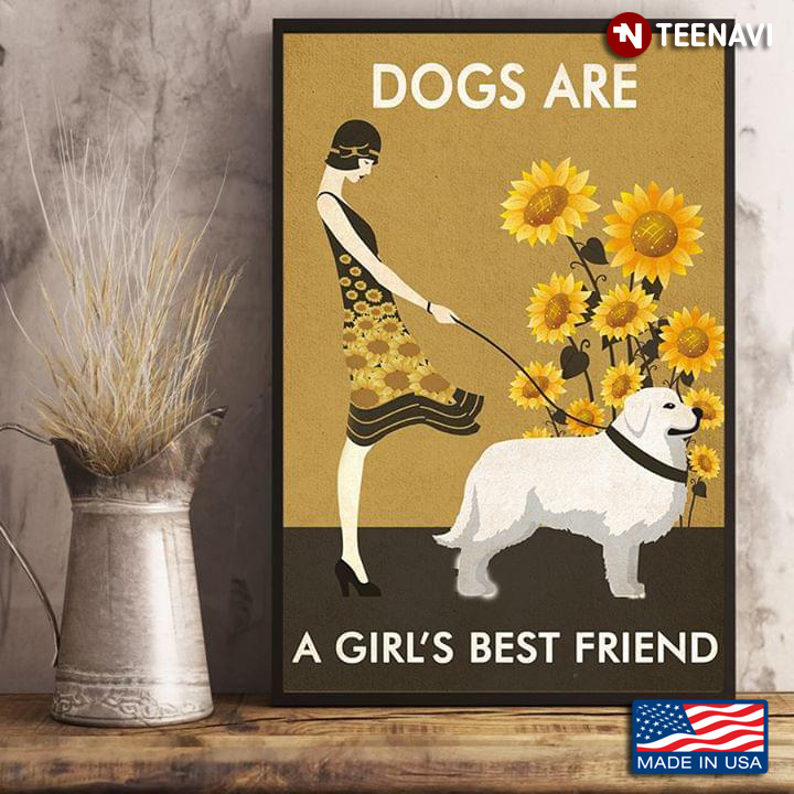 Vintage Girl With Great Pyrenees & Sunflowers Dogs Are A Girl's Best Friend