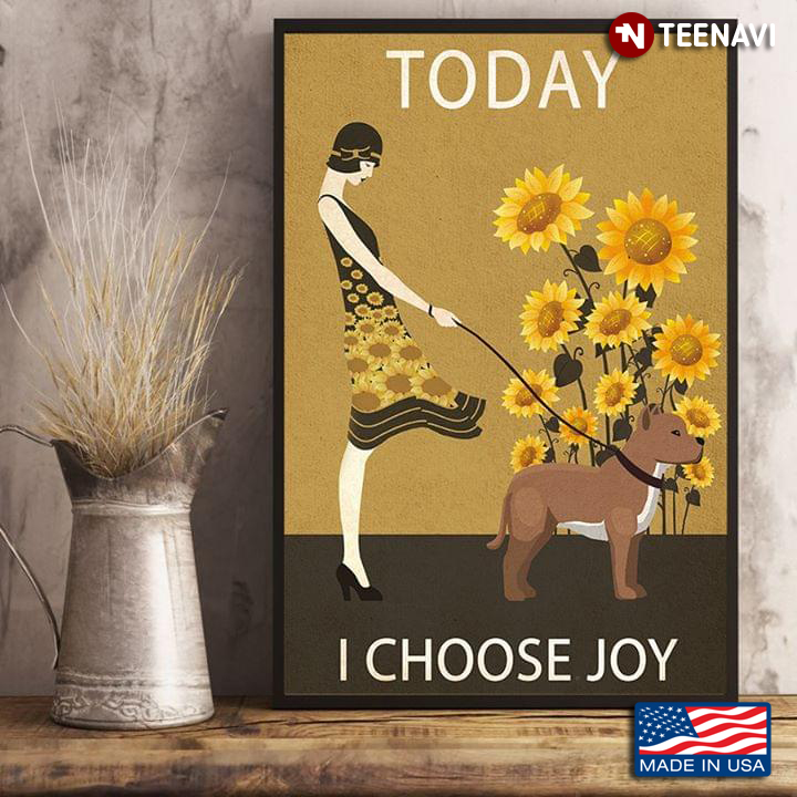 Vintage Girl With Brown & White Dog & Sunflowers Today I Choose Joy