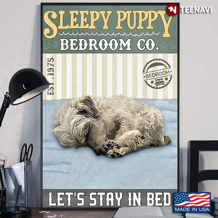 Vintage Grey Haired Dog Sleepy Puppy Bedroom Co. Est. 1975 Let’s Stay In Bed