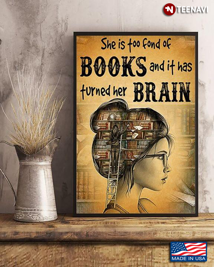 She Is Too Fond Of Books And It Has Turned Her Brain