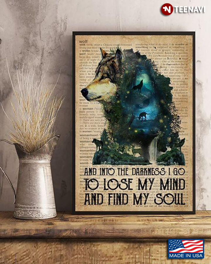 Dictionary Theme Wolf And Into The Darkness I Go To Lose My Mind And Find My Soul