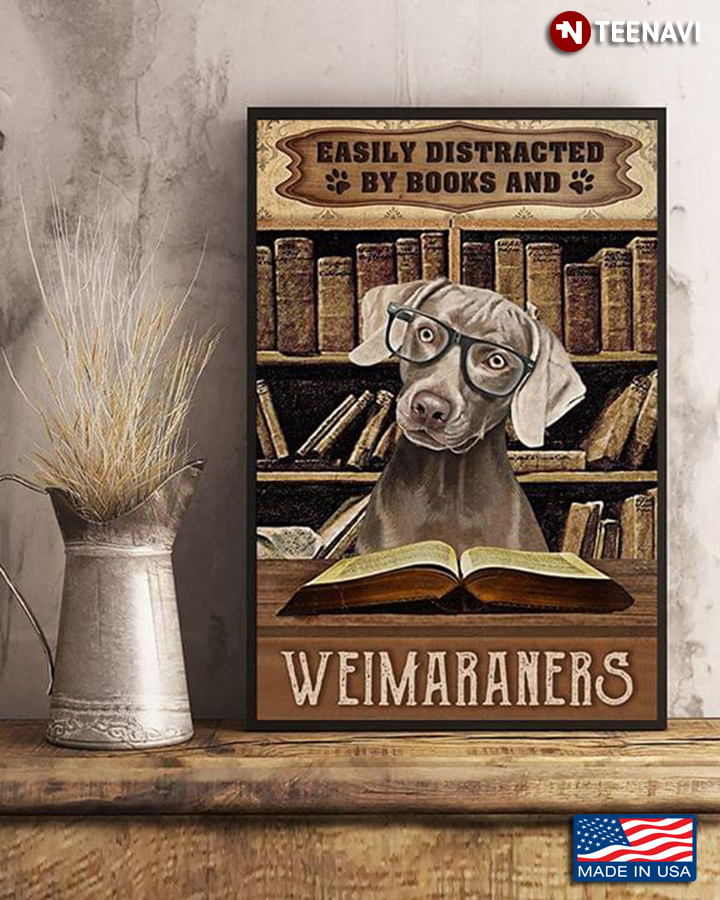 Vintage Dog Wearing Glasses Easily Distracted By Books And Weimaraners