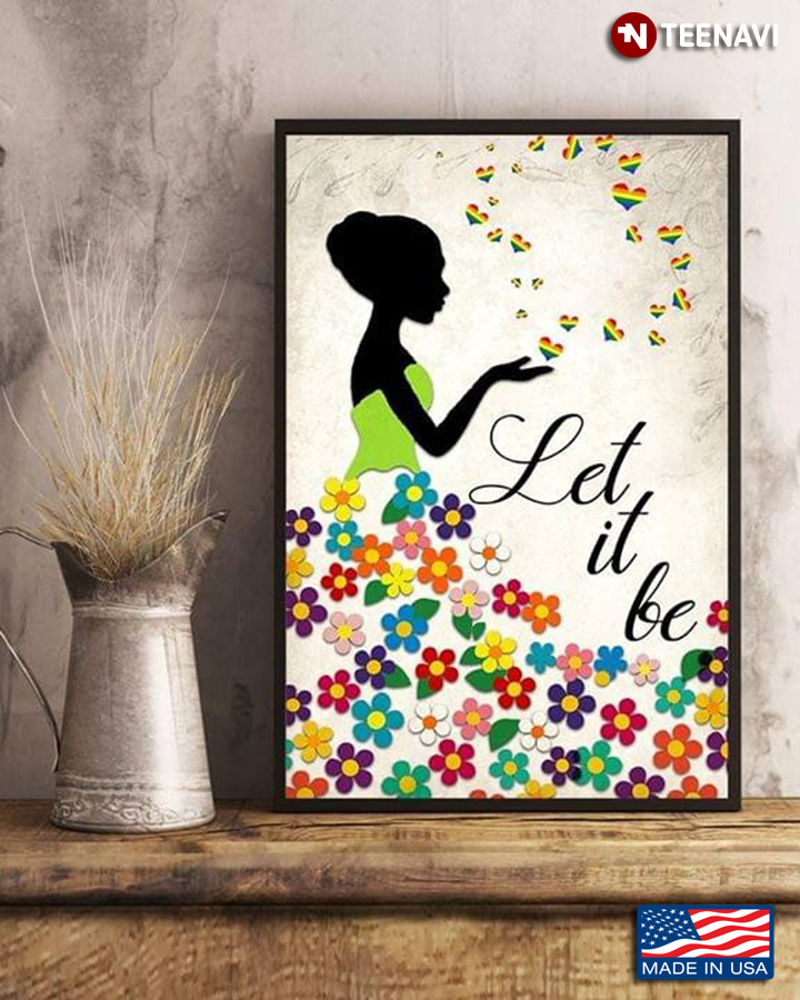 LGBT Girl Silhouette With Flowers & Hearts Around Let It Be