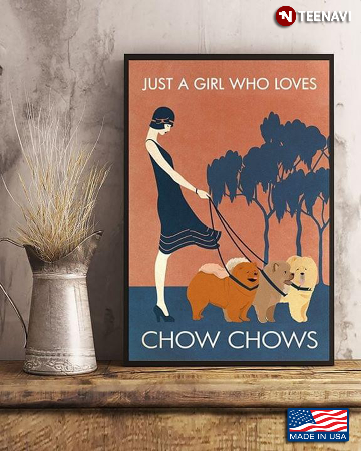 Vintage Just A Girl Who Loves French Chow Chows