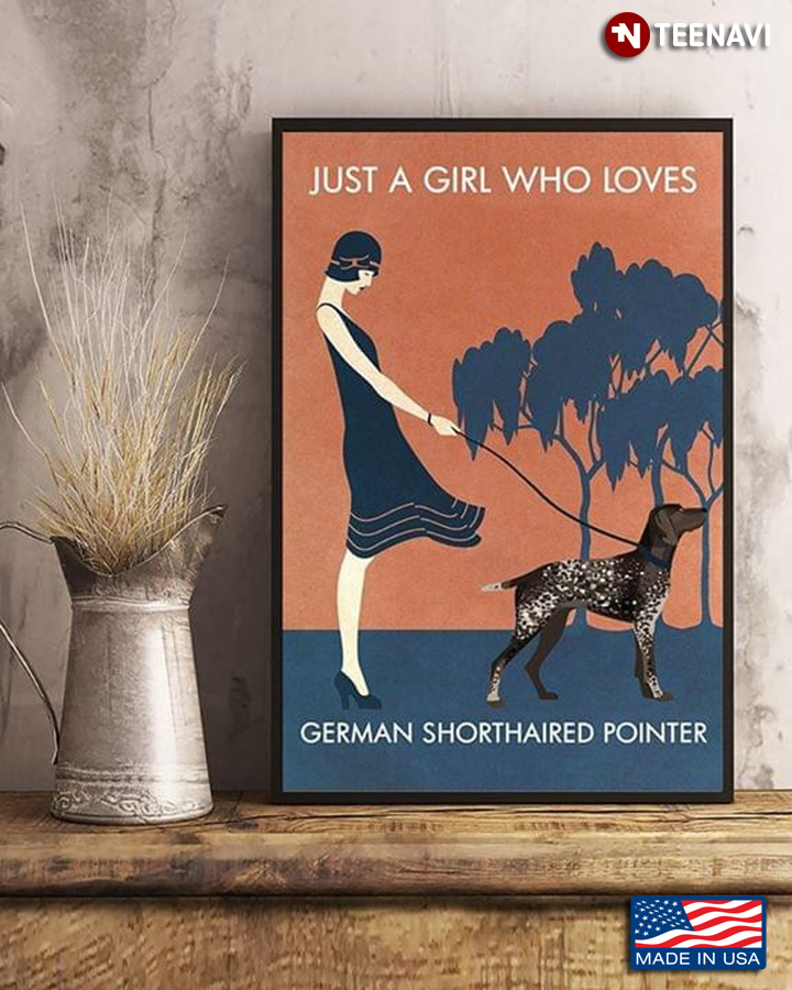 Vintage Just A Girl Who Loves German Shorthaired Pointer