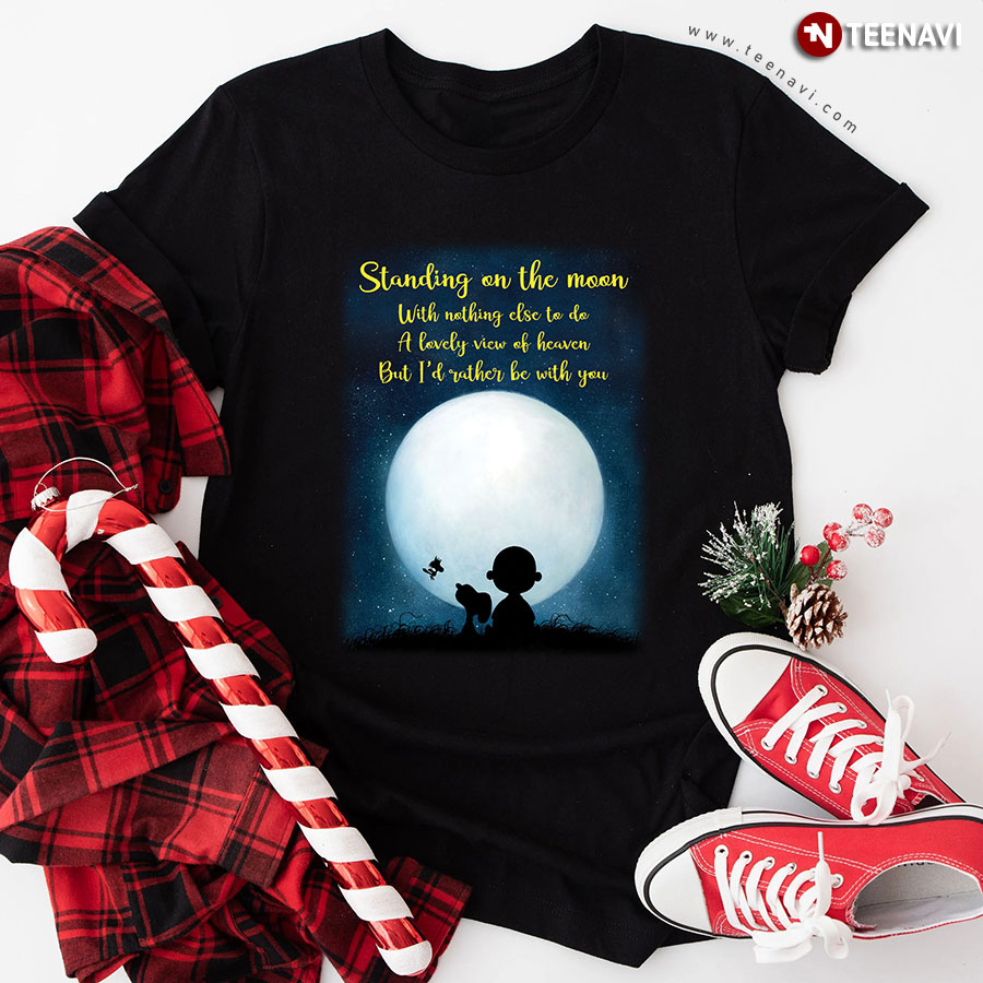 Snoopy And Charlie Brown Standing On The Moon With Nothing Else To Do T-Shirt