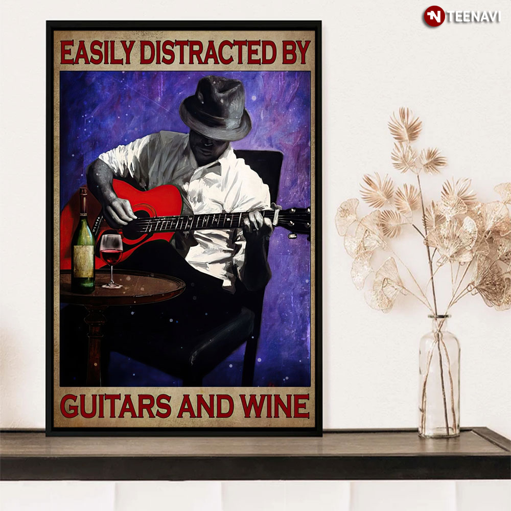 Easily Distracted By Guitars And Wine Men Guitarist Gift