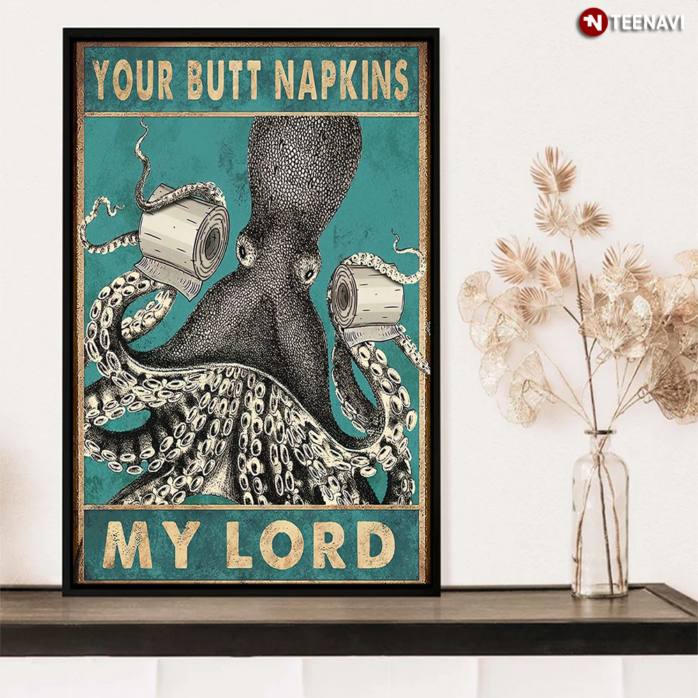 Octopus Your Butt Napkins My Lord Toilet Paper Funny Quarantine Oct Octopus Nautical Bathroom Deco