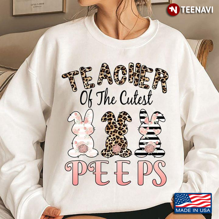 Teacher Of The Cutest Peeps Leopard