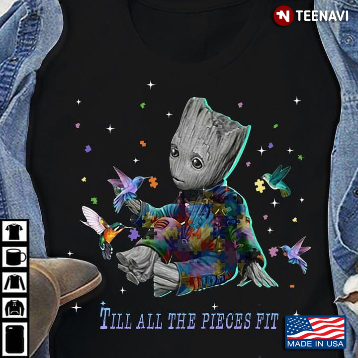 Groot And Hummingbirds Autism Awareness Till All The Pieces Fit