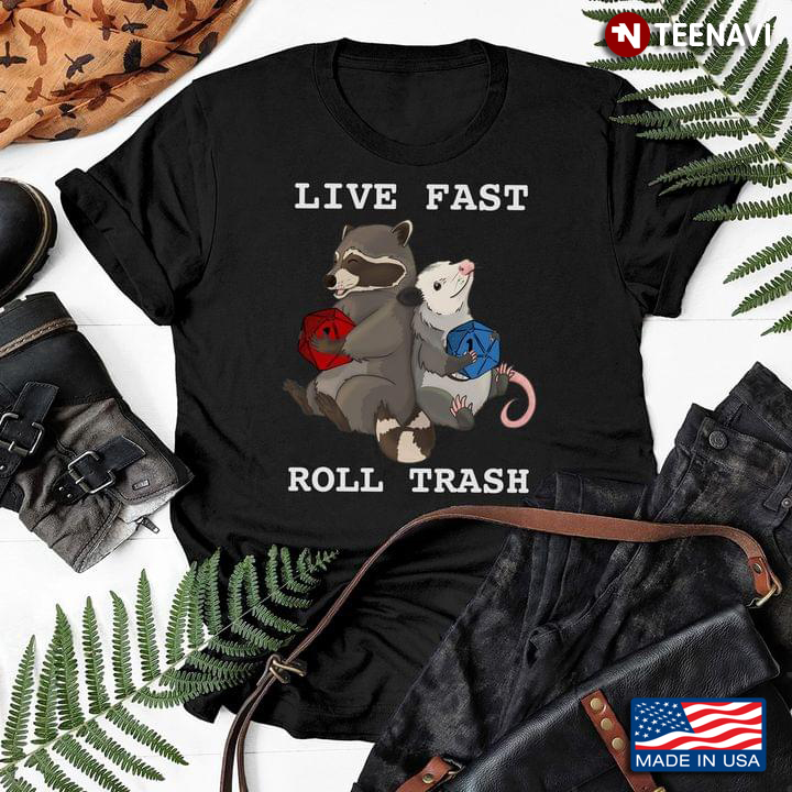 Live Fast Roll Trash Raccoon And Opossum Dungeons & Dragon