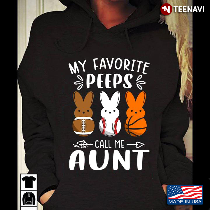 Funny Rabbits My Favorite Peeps Call Me Aunt