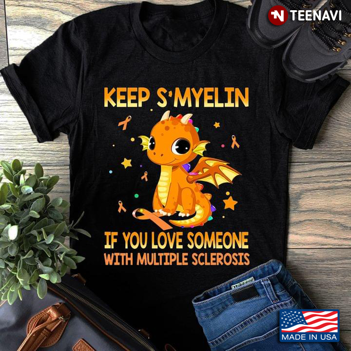 Dragon Keep S'myelin If You Love Someone With Multiple Sclerosis