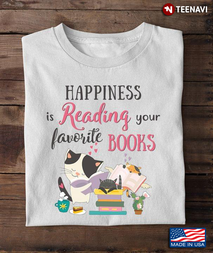 Happiness Is Reading Your Favorite Books for Book Lover