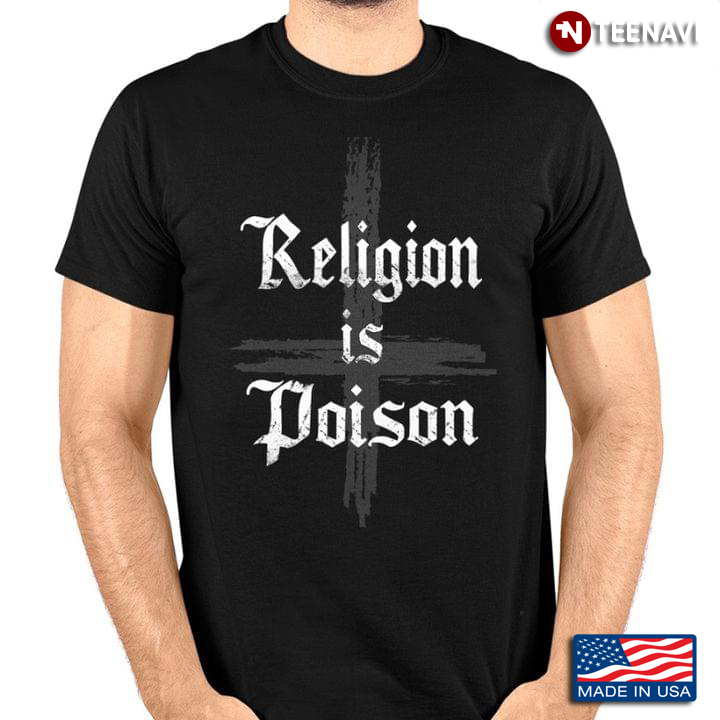 Religion Is Poison Cross