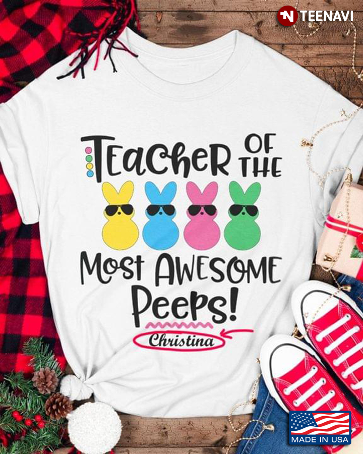 Personalized Name Teacher Of The Most Awesome Peeps