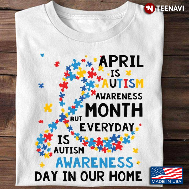 April Is Autism Awareness Month But Everyday Is Autism Awareness Day