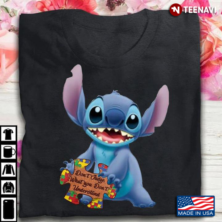 Stitch Autism Awareness Don't Judge What You Don't Understand