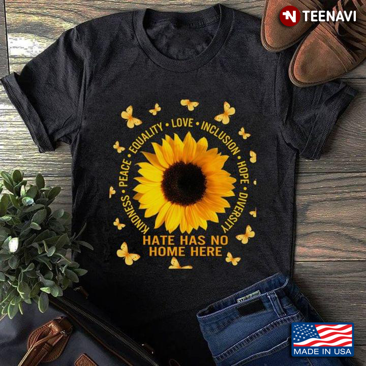 Sunflower Hate Has No Home Here