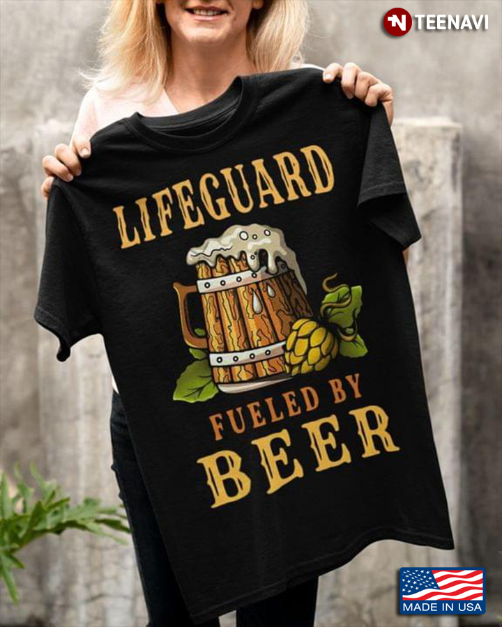 Lifeguard Fueled By Beer