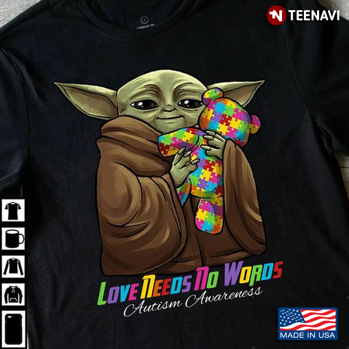 Baby Yoda Love Needs No Words Autism Awareness